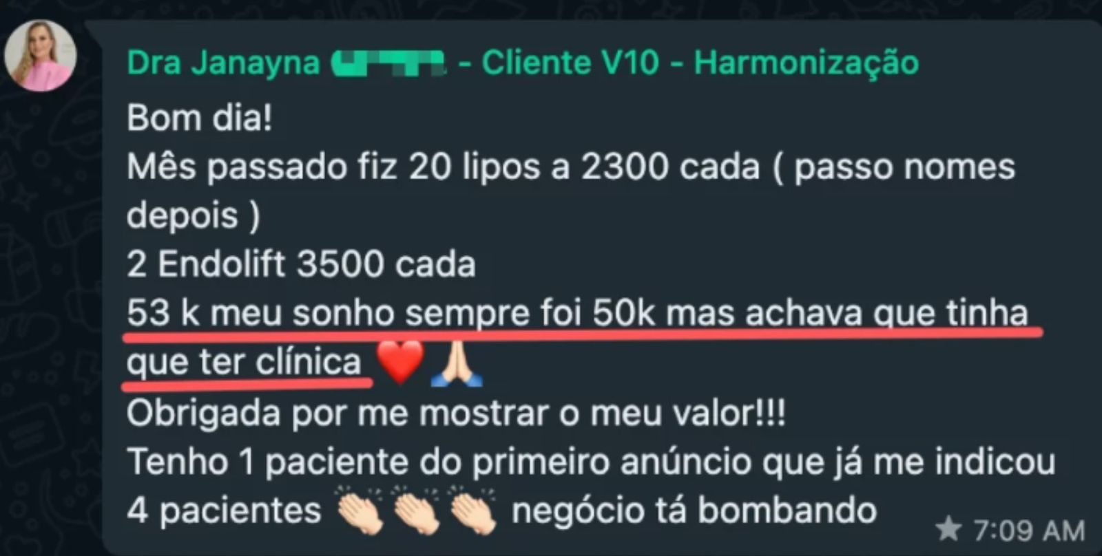 Dra. Janayna · R$ 53 mil sem estrutura grande